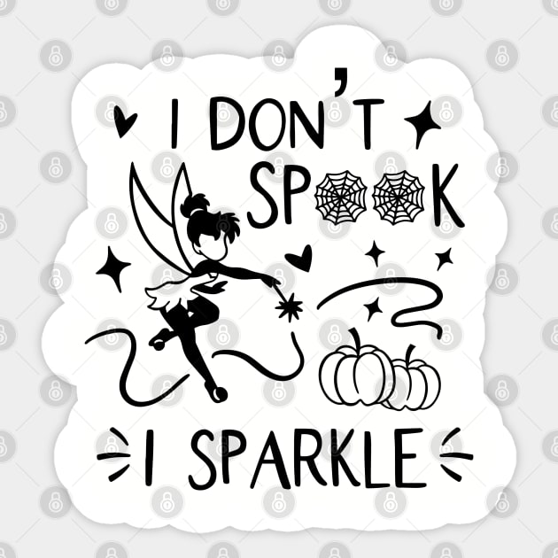 i don't spook i sparkle Sticker by jollydesigns